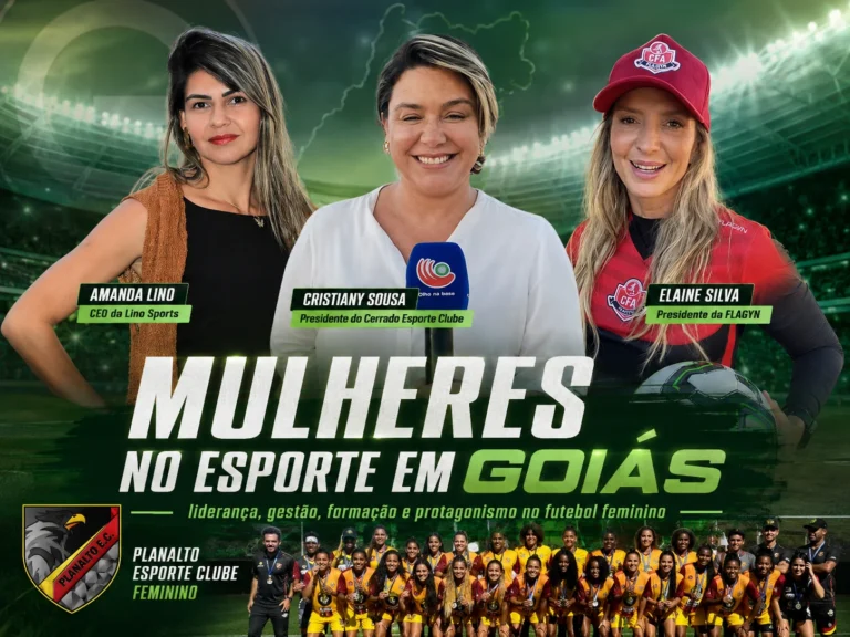 Cristiany Sousa, Elaine Silva e Amanda Lino representam o protagonismo feminino no esporte em Goiás.